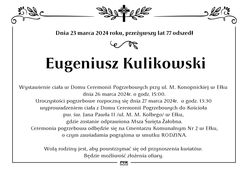 Eugeniusz Kulikowski - nekrolog